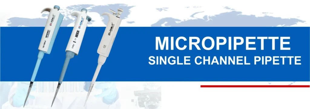 India’s Leading Micropipette Manufacturer Serving Laboratories Across India and the World